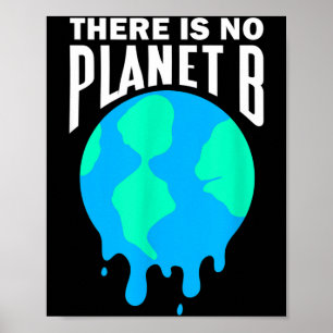 Poster Não Há Planeta B Mudança Climática Aquecimento Glo