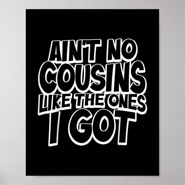 Poster Não Há Primos Como Os Que Eu Tenho Primo Engraçado (Frente)