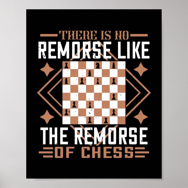 Poster Não Há Remorso Como O Remorso Do Xadrez (Frente)