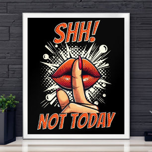 Poster Não! Hoje não - Preto - Parede