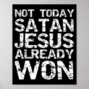 Poster Não Hoje Satanás Jesus Já Venceu Presente Cristão