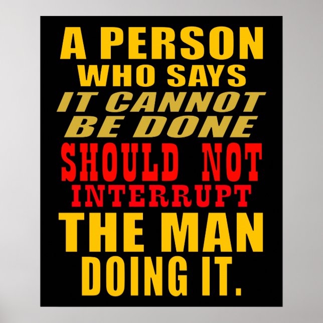 Poster Não interrompa a citação do homem/mulher (Frente)