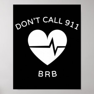 Poster Não ligue para os POTES 911 BRB Sensibilização par