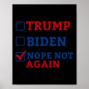 Poster Não Mais Votar 2024 Anti Trump Anti Biden