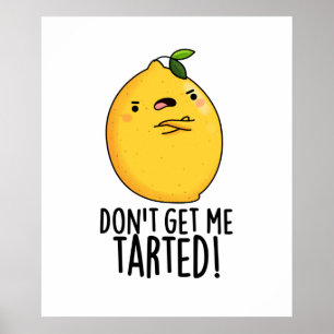 Poster Não me deixes ensinar-me a pôr limão engraçado
