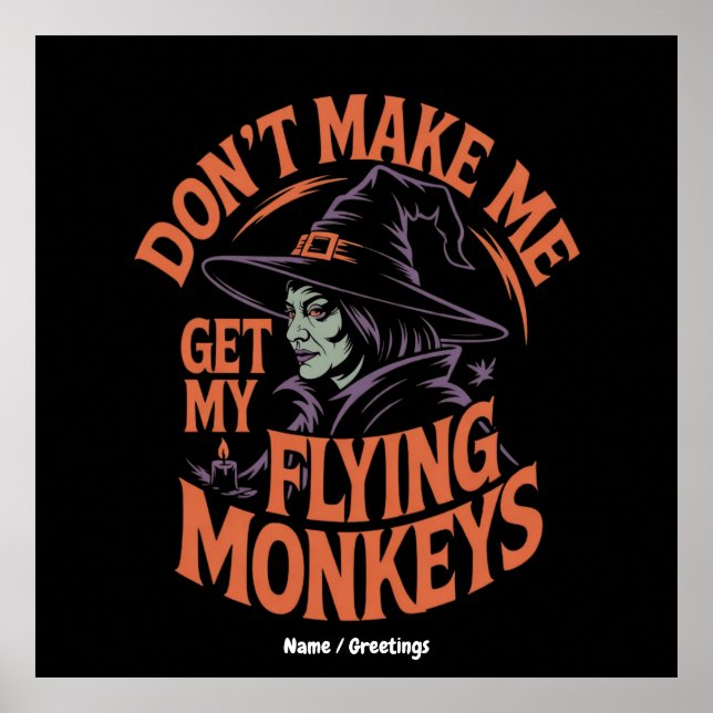 Poster Não me faça pegar minha bruxa fugitiva (Frente)