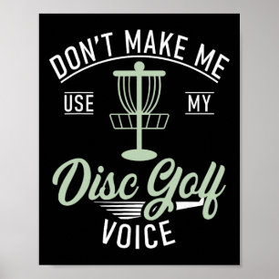 Poster Não Me Faça Usar Minha Voz de Golfe de Disco Engra