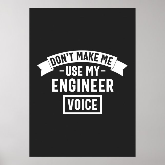 Poster não me faça usar minha voz engenheiro (Frente)