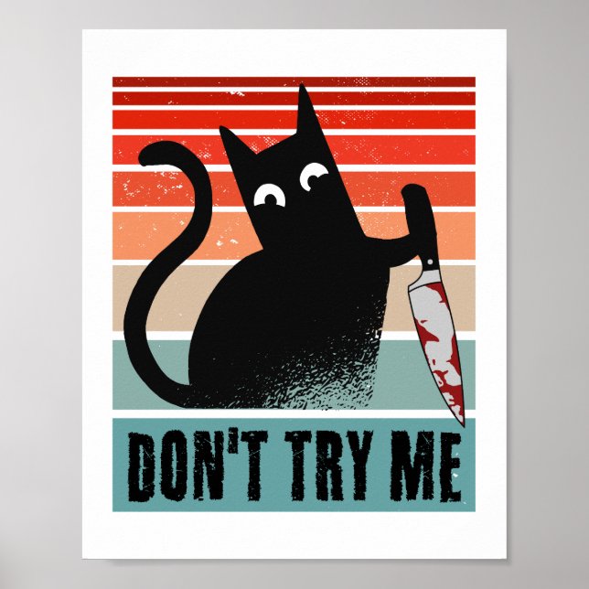 Poster Não me tente, Moody Cat com convite à faca (Frente)