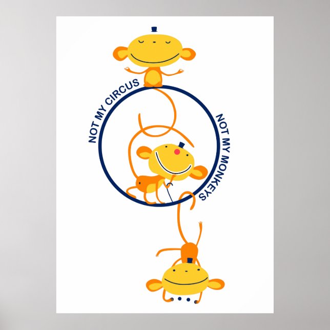Poster não o meu circo, não os meus macacos! (Frente)