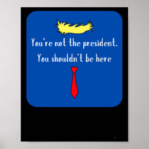 Poster Não O Presidente - Azul