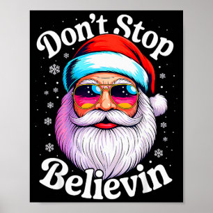 Poster Não Pare de Acreditar Papai Noel Pijamas Natal Div