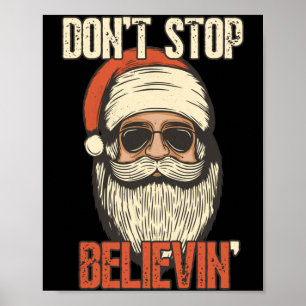 Poster Não Pare de Acreditar Papai Noel Vintage Papai Noe