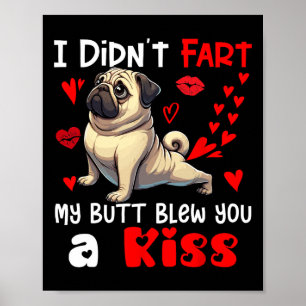 Poster Não Peidou Meu Bumbum Soprou Um Beijo Dia dos Namo
