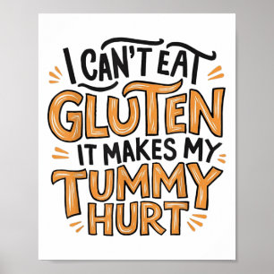 Poster Não Posso Comer Glúten, Me Faz Doer a Barriga Glút