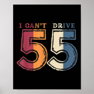 Poster Não Posso Dirigir 55 Lenda 1970 Aniversário de 55 