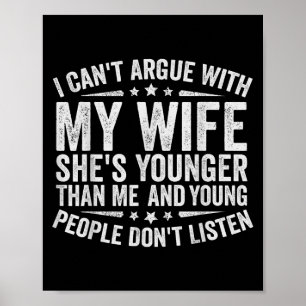 Poster Não posso discutir com a minha esposa. Ela é Pesso