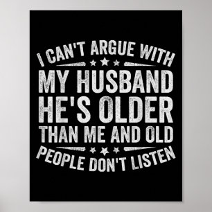 Poster Não posso discutir com o meu marido. Ele é Pessoas