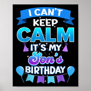 Poster Não Posso Manter a Calma É o Aniversário do Meu Fi