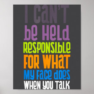 Poster Não Posso Ser Considerado Responsável Sarcasmo Sy