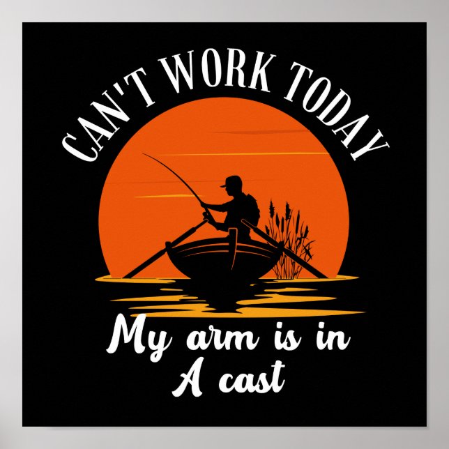 Poster Não posso trabalhar hoje, meu braço está em uma na (Frente)