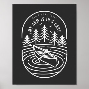 Poster Não posso trabalhar hoje, meu braço está em uma na