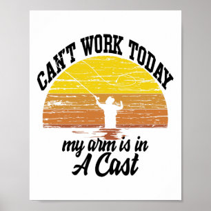 Poster Não Posso Trabalhar Hoje Meu Braço Está Num Gesso