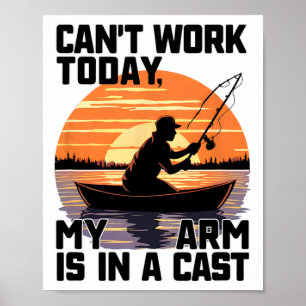 Poster Não Posso Trabalhar Hoje Meu Braço Está Num Gesso