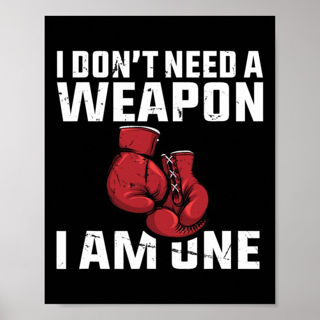 Poster Não preciso de uma arma boxando luvas (Frente)