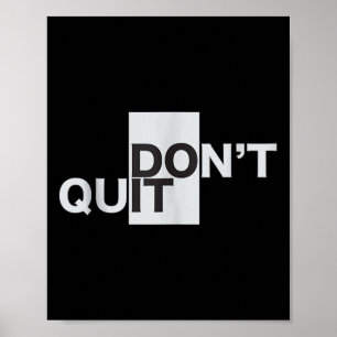 Poster Não Sair Do Botão De Motivação