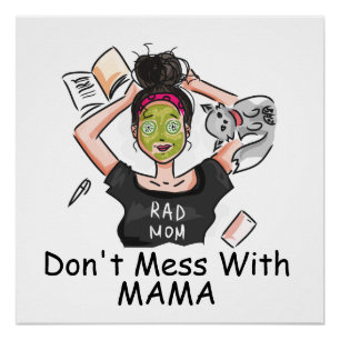 Pôster Não se meta com a mamãe