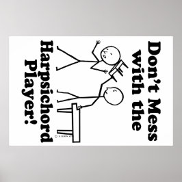 Pôster Não se meta com o jogador de cravo