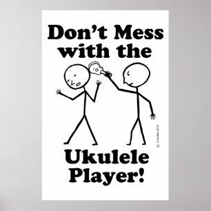 Pôster Não se meta com o jogador Ukulele