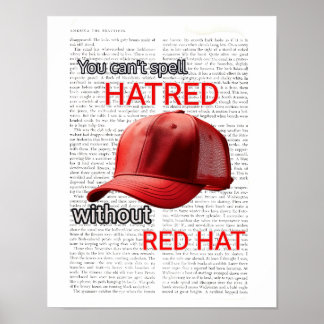 Poster Não se pode soletrar ódio sem o Red Hat