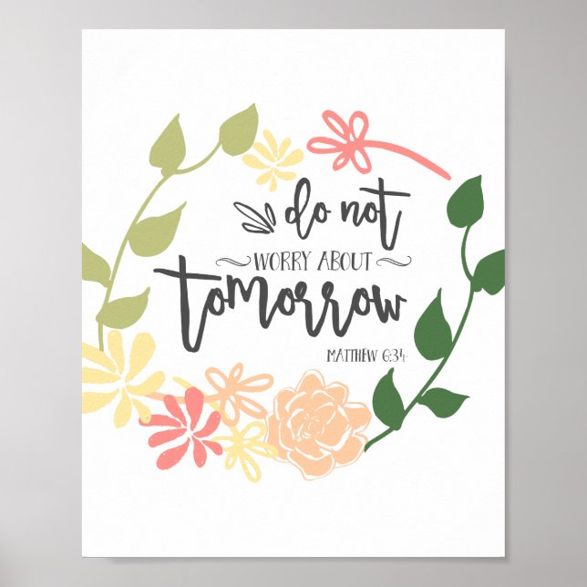 Poster não se preocupe Bíblia Verse Flower Wreath Christi (Frente)