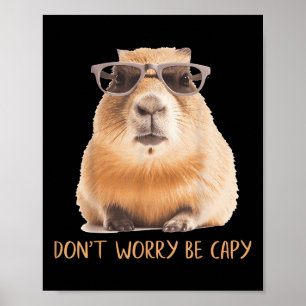Poster Não se preocupe com Capy Capybara