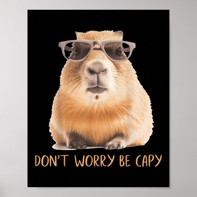 Poster Não se preocupe com Capy Capybara (Frente)