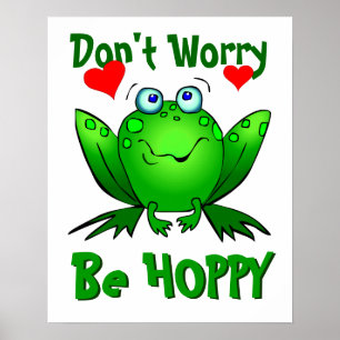 Poster Não se preocupe em ser Sapo verde e bonito com co