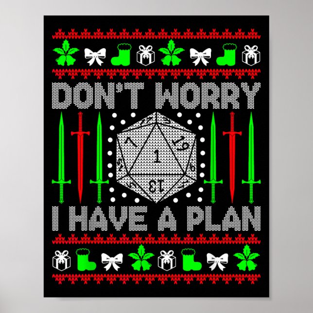 Poster Não se preocupe eu tenho plano Natal D20 mesa feia (Frente)