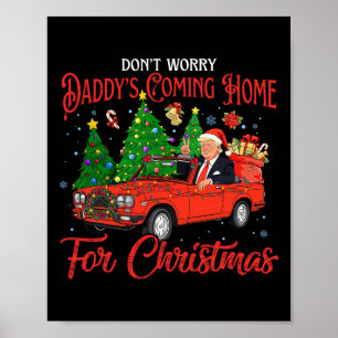 Poster Não se preocupe, os Daddys voltam para casa para o