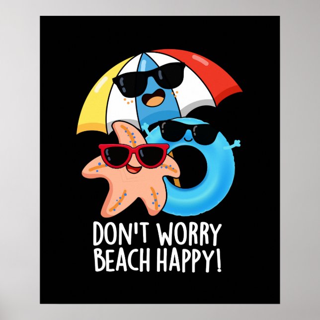 Poster Não se preocupe Praia Feliz Verão Engraçado Dark B (Frente)