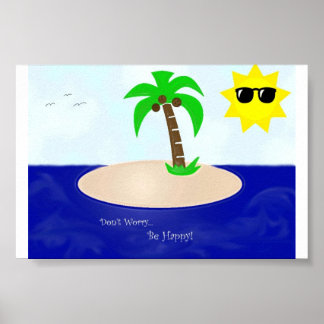 Pôster Não se preocupe, seja feliz!