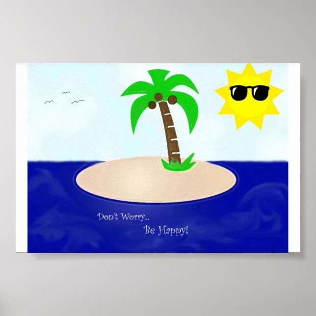 Pôster Não se preocupe, seja feliz! (Frente)