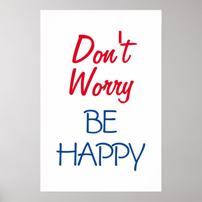 Poster Não se preocupe, seja feliz (Frente)