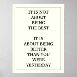 PÔSTER NÃO SE TRATA DE SER O MELHOR É SER