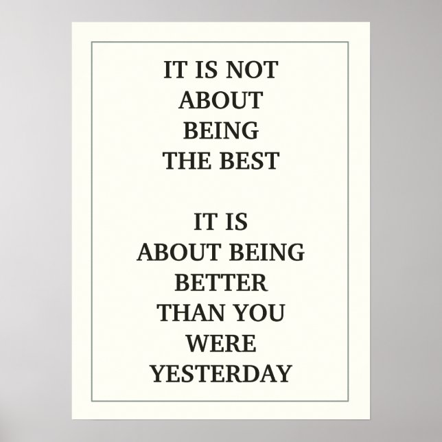 PÔSTER NÃO SE TRATA DE SER O MELHOR É SER (Frente)