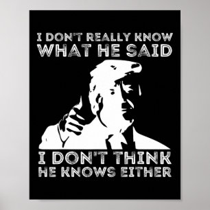 Poster Não sei mesmo o que ele disse, animador, votando n