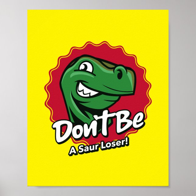 Poster Não seja um dinossauro perdedor (Frente)