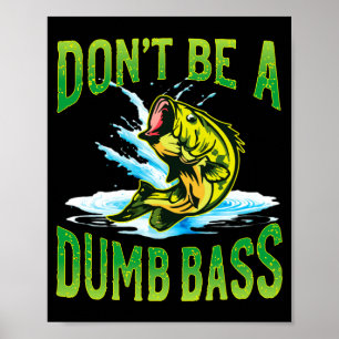 Poster Não Seja um Pescador Idiota B