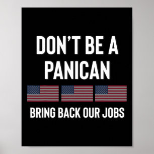 Poster Não Seja Um Republicano Panic-americano Pro Trump
